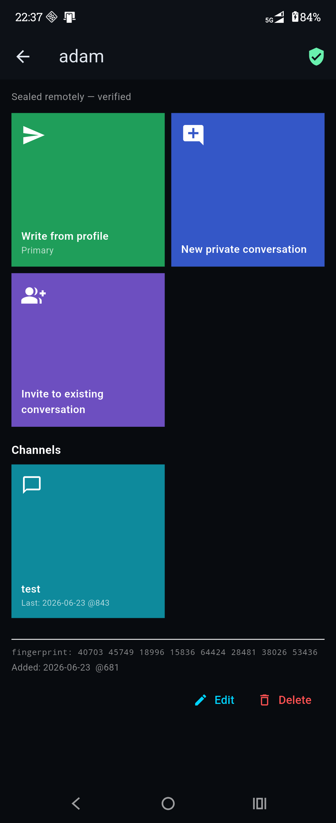 A contact, verified by safety number and bound to your identity